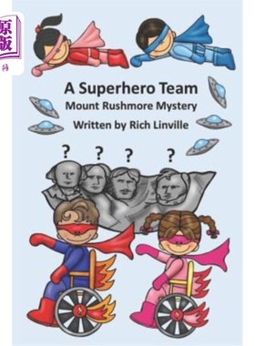 海外直订A Superhero Team Mount Rushmore Mystery 超级英雄队拉什莫尔山之谜