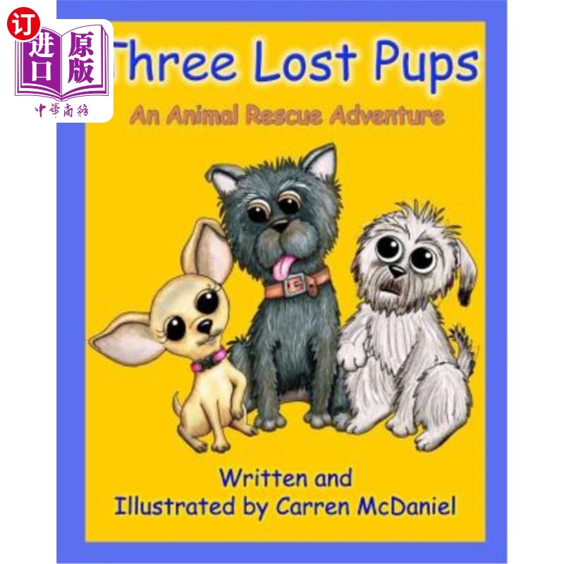 海外直订Three Lost Pups 三只丢失的小狗