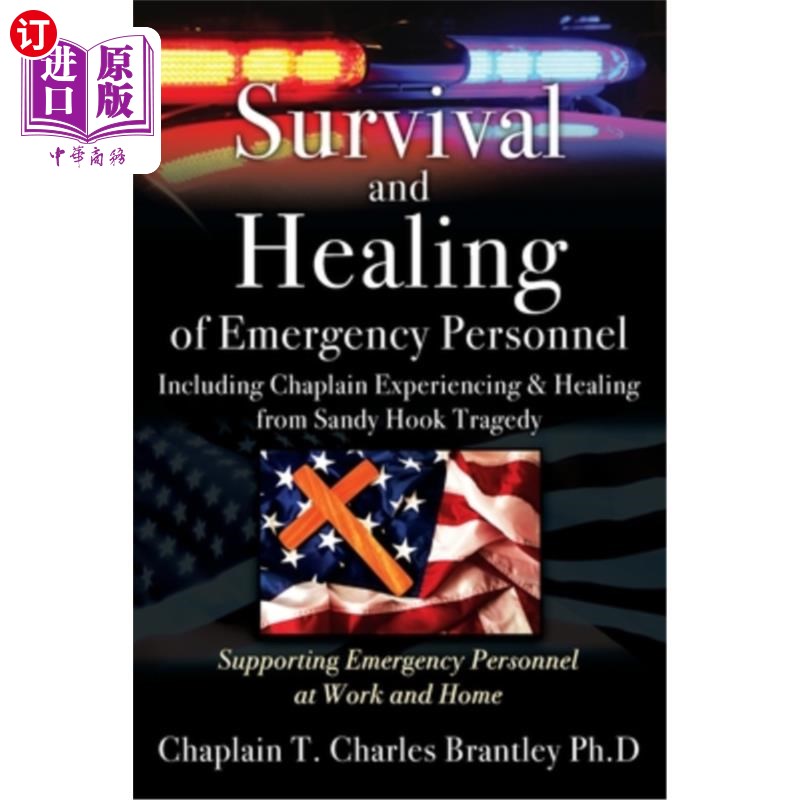 海外直订Survival and Healing of Emergency Personnel - Including Chaplain Experiencing &  应急人员的生存和治疗-包括