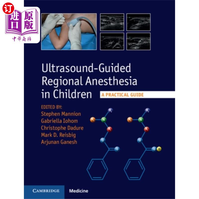 海外直订医药图书Ultrasound-Guided Regional Anesthesia in Children 超声引导下小儿局部麻醉