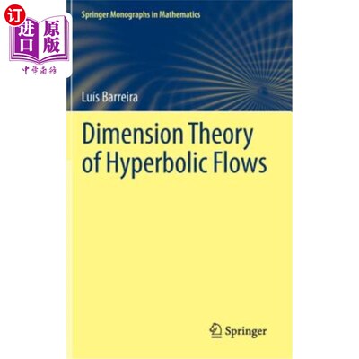 海外直订Dimension Theory of Hyperbolic Flows 双曲流的维数理论