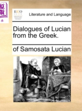 现货 路吉阿诺斯对话集 上下 英文原版 Dialogues of Lucian from the Greek Of Samosata Lucian【中商原版】