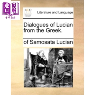 英文原版 中商原版 the 路吉阿诺斯对话集 上下 Greek Dialogues Samosata 现货 Lucian from