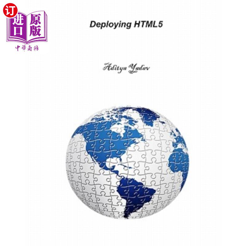海外直订Deploying HTML5 部署HTML5