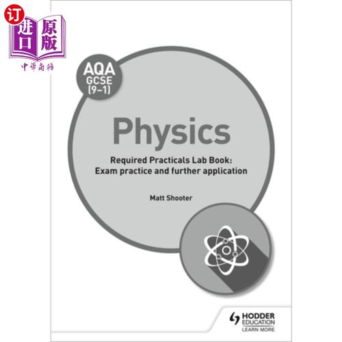 海外直订AQA GCSE (9-1) Physics Student Lab Book: Exam practice and further application AQA GCSE（9-1）物理学生