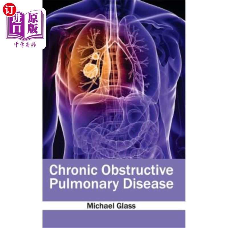 海外直订医药图书Chronic Obstructive Pulmonary Disease 慢性阻塞性肺疾病