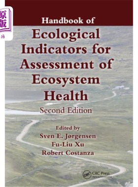 海外直订Handbook of Ecological Indicators for Assessment of Ecosystem Health 生态系统健康评价指标手册