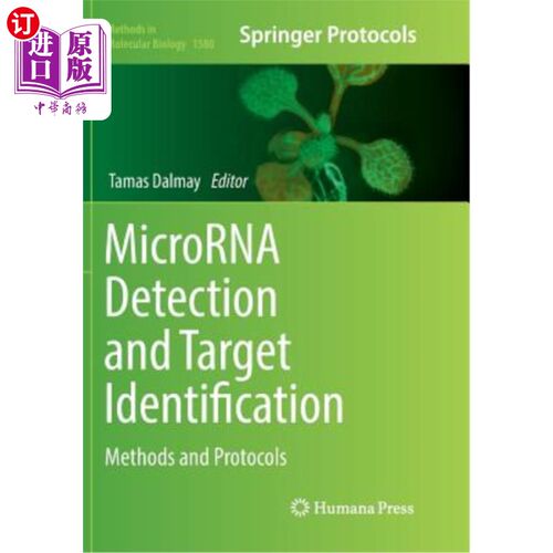 海外直订医药图书Microrna Detection and Target Identification: Methods and Protocols 微rna检测和目标识别:方法和协议
