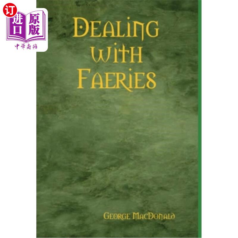 海外直订Dealing with Faeries 与仙人打交道