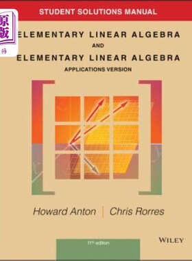 海外直订Student Solutions Manual to Accompany Elementary Linear Algebra, Applications Ve 学生解决方案手册，伴随初等