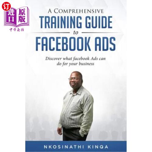 海外直订A Comprehensive Training Guide to Facebook Ads Facebook广告的综合培训指南