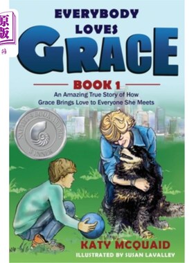 海外直订Everybody Loves Grace: An Amazing True Story of How Grace Brings Love to Everyon 人人都爱恩典:一个令人惊奇