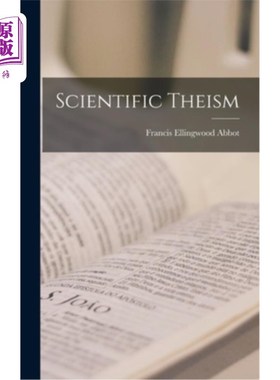 海外直订Scientific Theism 科学有神论