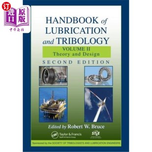 and Second Theory Volume Lubrication 海外直订Handbook Tribology 卷二 润滑和摩擦学 Design Edit 手册