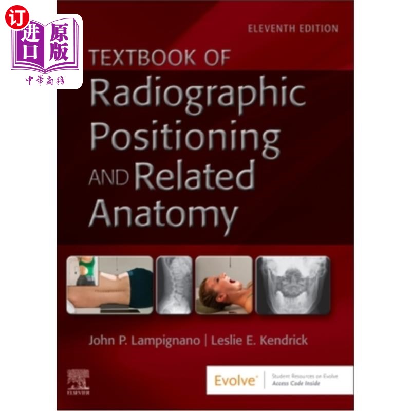 海外直订医药图书Textbook of Radiographic Positioning and Related Anatomy 放射照相定位及相关解剖学教科书