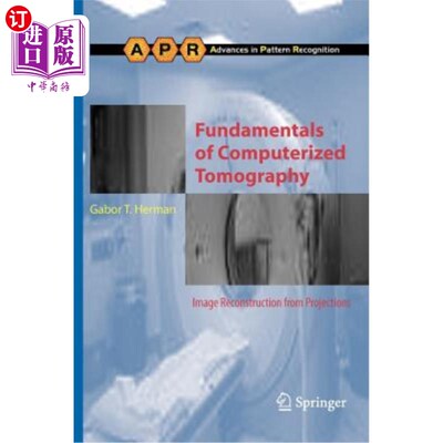 海外直订Fundamentals of Computerized Tomography: Image Reconstruction from Projections 计算机断层摄影基础：投影图像重建