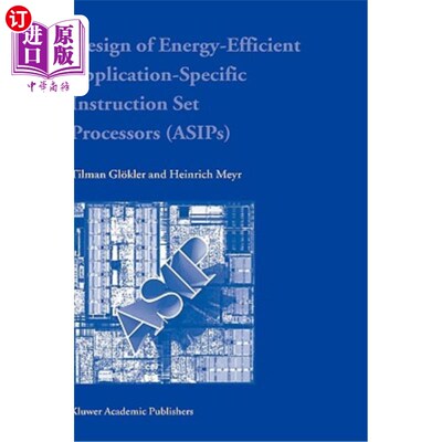 海外直订Design of Energy-Efficient Application-Specific Instruction Set Processors 节能应用指令集处理器的设计