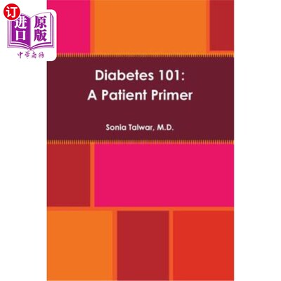 海外直订Diabetes 101: A Patient Primer 糖尿病入门:患者入门