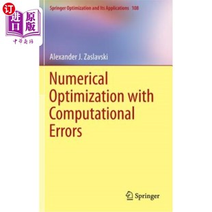 Optimization 带计算误差 with Errors 数值优化 Computational 海外直订Numerical