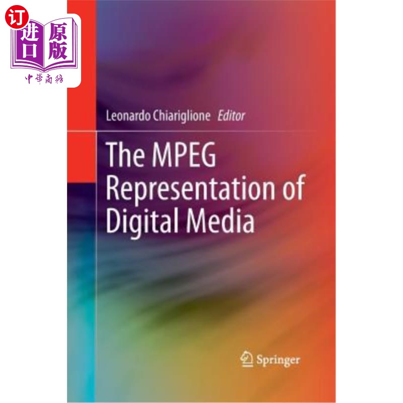 海外直订The MPEG Representation of Digital Media 数字媒体的MPEG表示