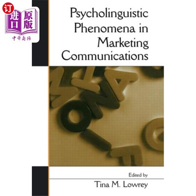海外直订Psycholinguistic Phenomena in Marketing Communic... 营销传播中的心理语言现象
