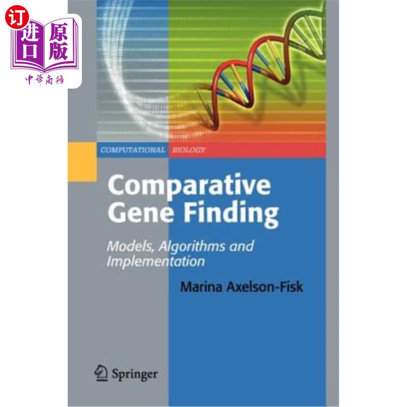 海外直订Comparative Gene Finding: Models, Algorithms and Implementation 比较基因发现：模型、算法和实现