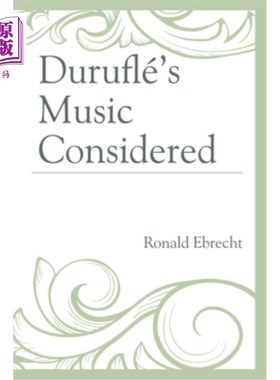 海外直订Duruflé's Music Considered Durufle的音乐被认为是