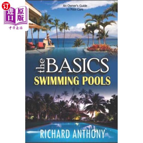 海外直订Thebasics: Swimming Pools 基础：游泳池
