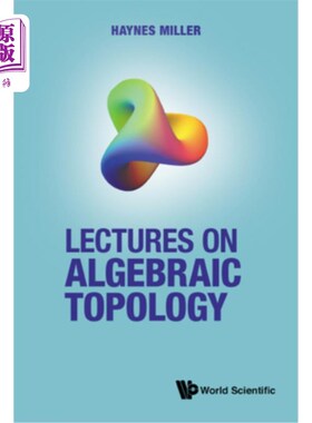 海外直订Lectures on Algebraic Topology 代数拓扑学讲座