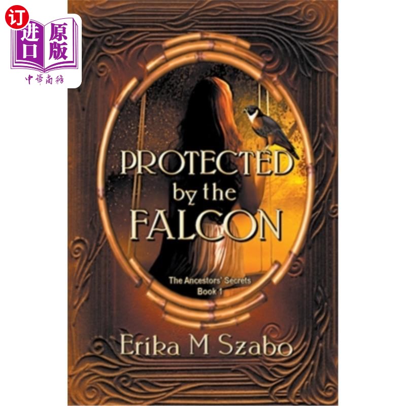 海外直订Protected by the Falcon 受猎鹰保护