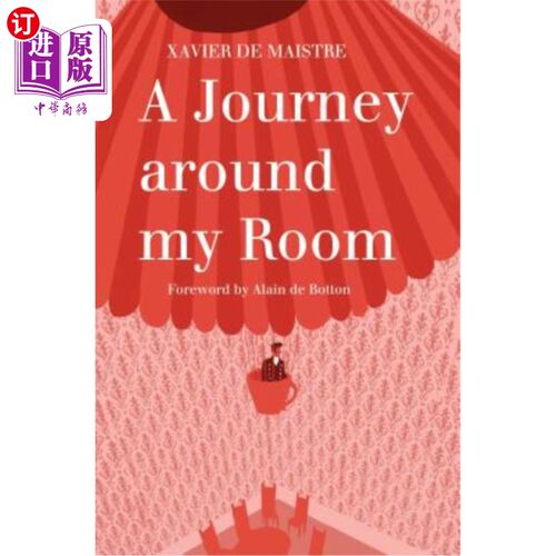 海外直订A Journey Around My Room and a Nocturnal Expedition Around My Room 《我的房间之旅》和《我房间的夜间探险》