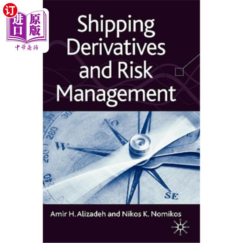 海外直订Shipping Derivatives and Risk Management 航运衍生品与风险管理“，