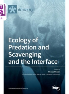 海外直订Ecology of Predation and Scavenging and the Interface