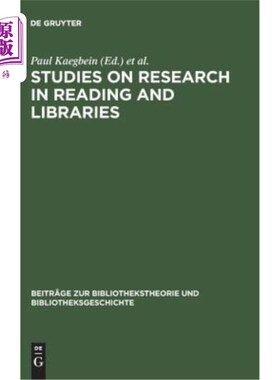 海外直订Studies on Research in Reading and Libraries: Approaches and Results from Severa 阅读与图书馆研究：几个国家
