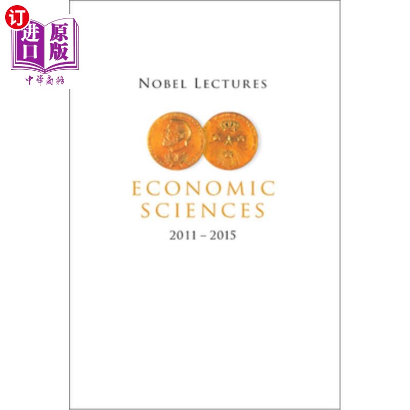 海外直订Nobel Lectures in Economic Sciences (2011-2015) 诺贝尔经济学讲座(2011-2015)