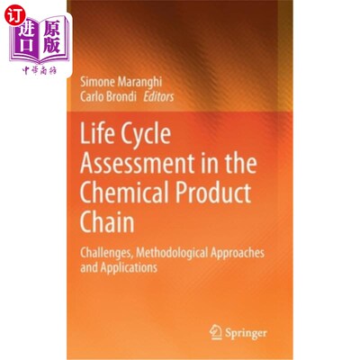 海外直订Life Cycle Assessment in the Chemical Product Chain: Challenges, Methodological  化工产品链生命周期评估:挑战，