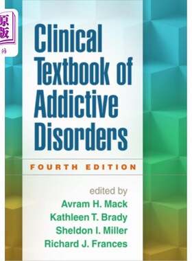 海外直订医药图书Clinical Textbook of Addictive Disorders 成瘾性疾病临床教科书