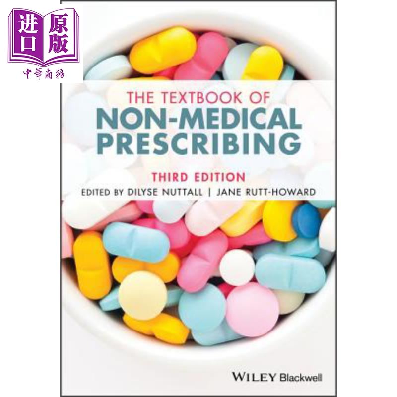 现货非医学处方教科书第3版 The Textbook Of Non Medical Prescribing Dilyse Nuttall英文原版【中商原版】wiley