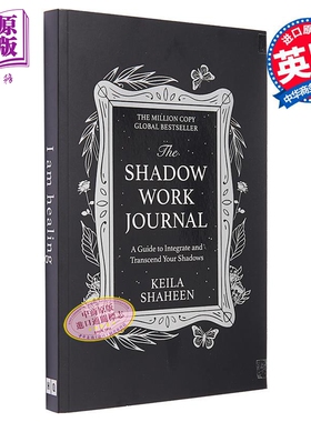 影子工作日记 The shadow work journal 英文原版 Keila Shaheen 经济管理 励志 自我提升【中商原版】