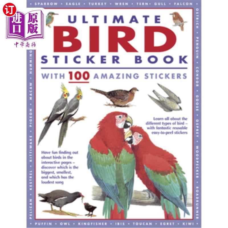 海外直订Ultimate Bird Sticker Book with 100 Amazing Stickers: Learn All about the Differ 鸟贴纸书与100个惊人的贴纸: