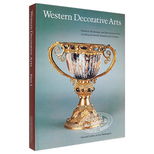 现货 Western Decorative Arts, Part I 进口艺术 西方装饰艺术,第一部分 Princeton University【中商原版】