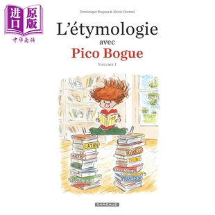 Hors 中商原版 Tome 法文原版 现货 词源学 serie Pico 皮克 番外篇 波克 Roques Dominique Bogue