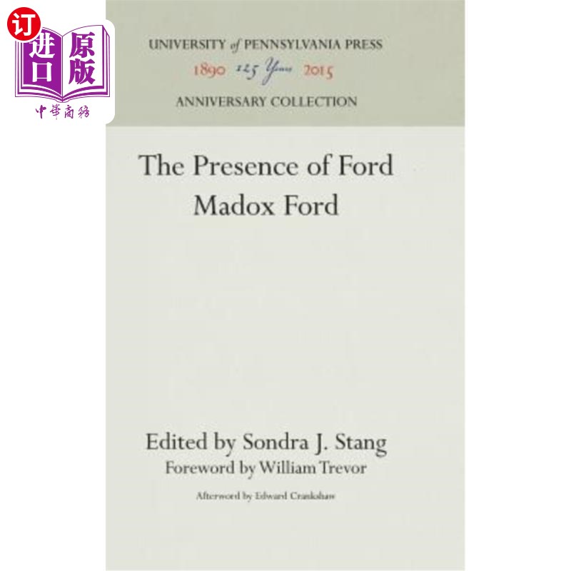 海外直订The Presence of Ford Madox Ford 福特·马多克斯·福特的出现