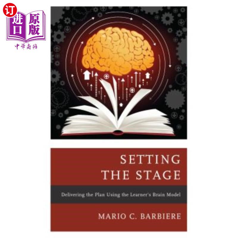 海外直订Setting the Stage: Teaching to the Learner's Brain 设置阶段：对学习者的大脑进行教学