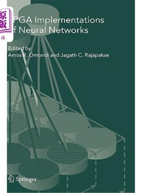 海外直订FPGA Implementations of Neural Networks 神经的FPGA实现