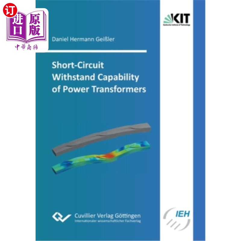 海外直订Short-Circuit Withstand Capability of Power Transformers 电力变压器的抗短路能力