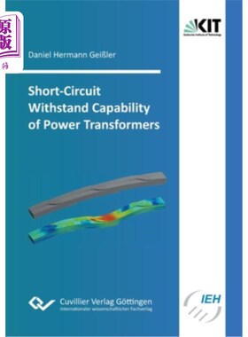 海外直订Short-Circuit Withstand Capability of Power Transformers 电力变压器的抗短路能力