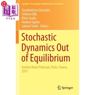 海外直订Stochastic Dynamics Out of Equilibrium: Institut Henri Poincaré, Paris, France,  脱离平衡的随机动力学:亨利