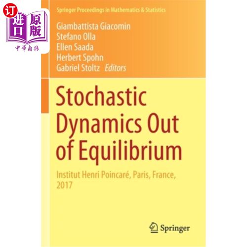 海外直订Stochastic Dynamics Out of Equilibrium: Institut Henri Poincaré, Paris, France,  脱离平衡的随机动力学:亨利