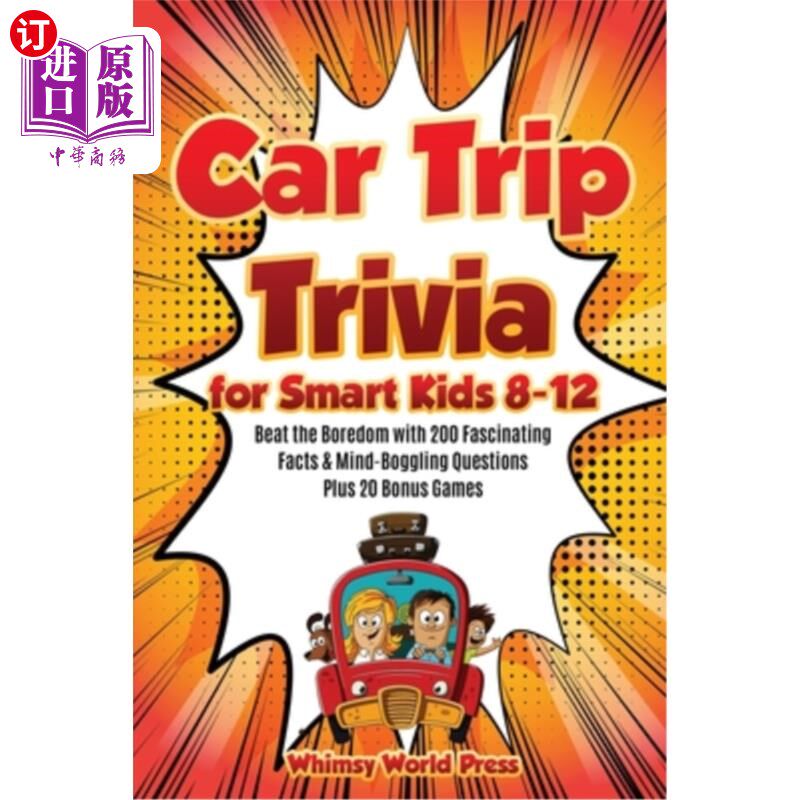 海外直订Car Trip Trivia for Smart Kids 8-12 8-12岁聪明孩子的汽车旅行琐事